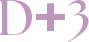 D+3
